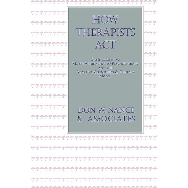 How Therapists Act, Don W. Nance