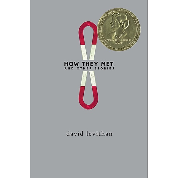 How They Met and Other Stories, David Levithan