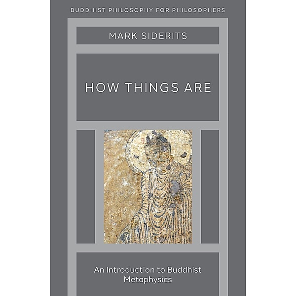 How Things Are, Mark Siderits