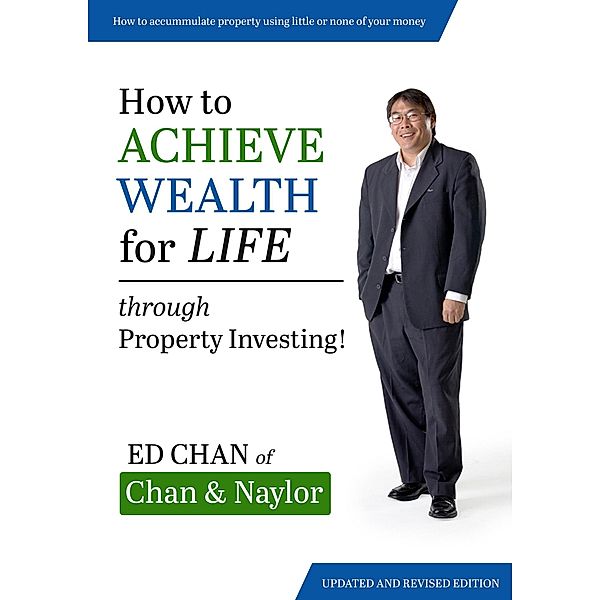 How to Achieve Wealth for Life, Ed Chan