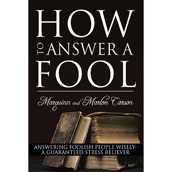 How to Answer a Fool, Marlon Carson, Marquinn