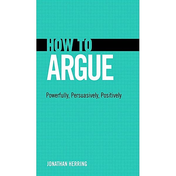 How to Argue, Jonathan Herring