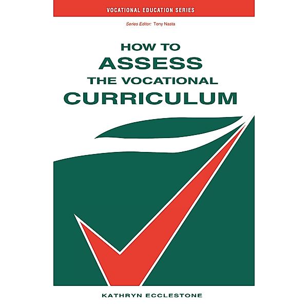 How to Assess the Vocational Curriculum, Kathryn Ecclestone