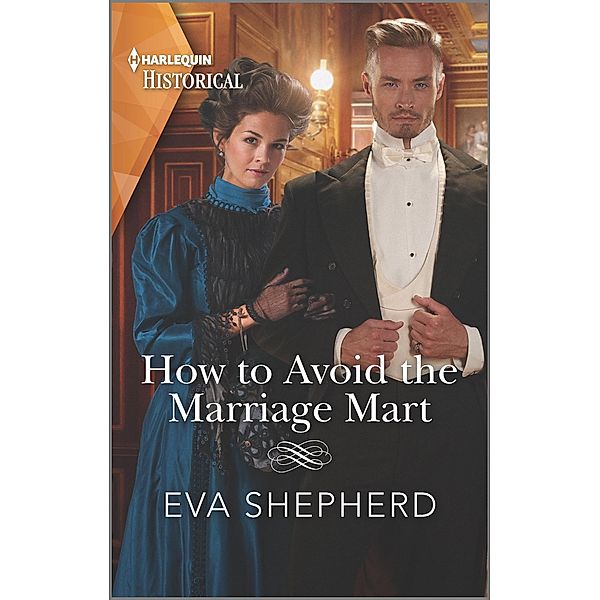 How to Avoid the Marriage Mart / Breaking the Marriage Rules, Eva Shepherd