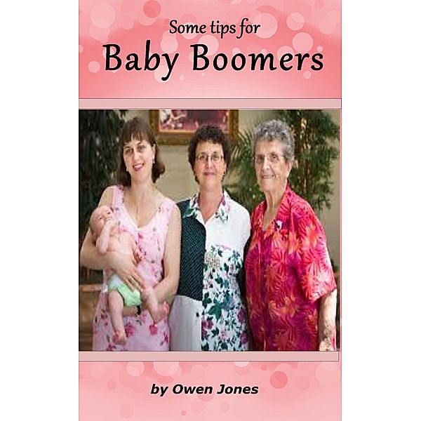 How to...: Baby Boomers (How to...), Owen Jones