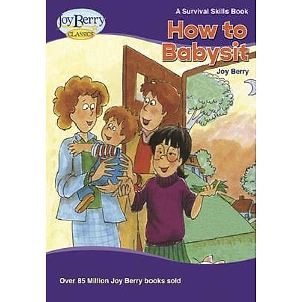 How to Babysit, Joy Berry