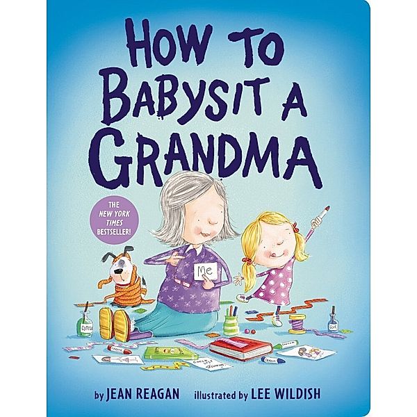 How to Babysit a Grandma, Jean Reagan