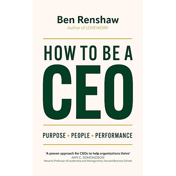 How To Be A CEO, Ben Renshaw