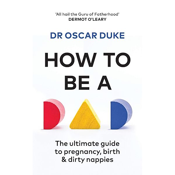 How to Be a Dad, Oscar Duke