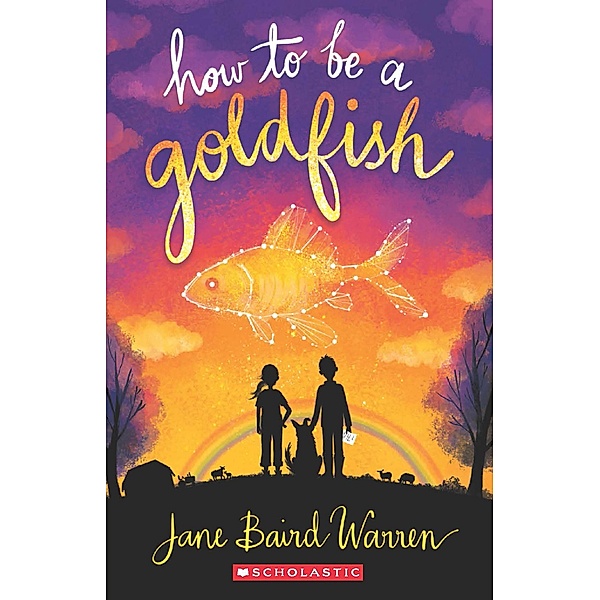 How to Be a Goldfish, Jane Baird Warren