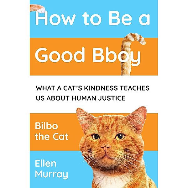How to be a Good Bboy, Ellen Murray