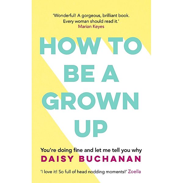 How to Be a Grown-Up, Daisy Buchanan