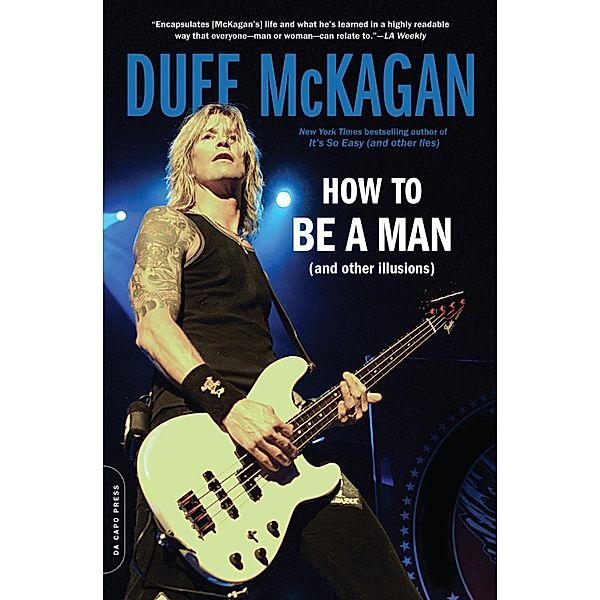 How to Be a Man, Duff McKagan, Chris Kornelis