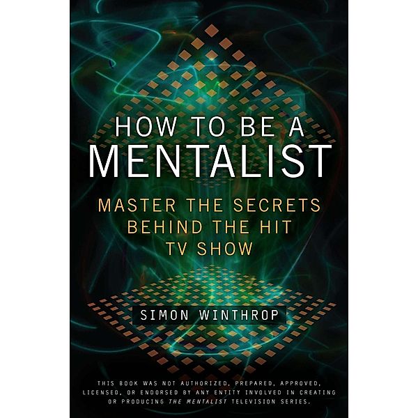 How to Be a Mentalist, Simon Winthrop