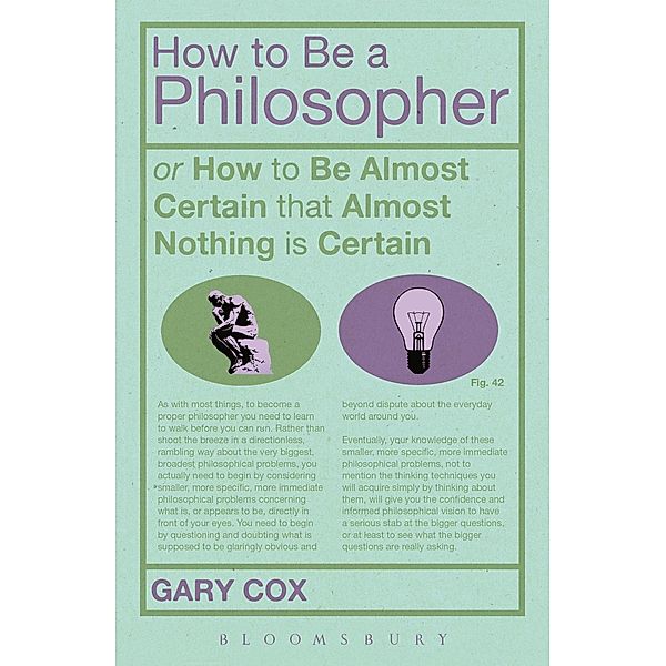 How To Be A Philosopher, Gary Cox