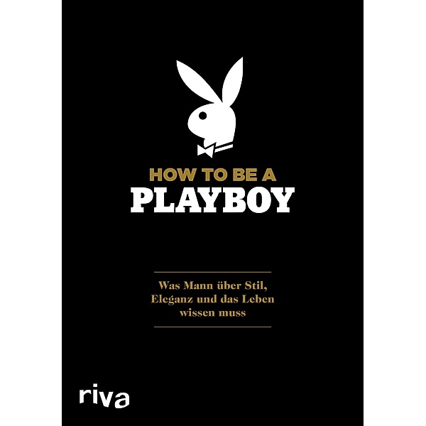 How to Be a Playboy, riva Verlag
