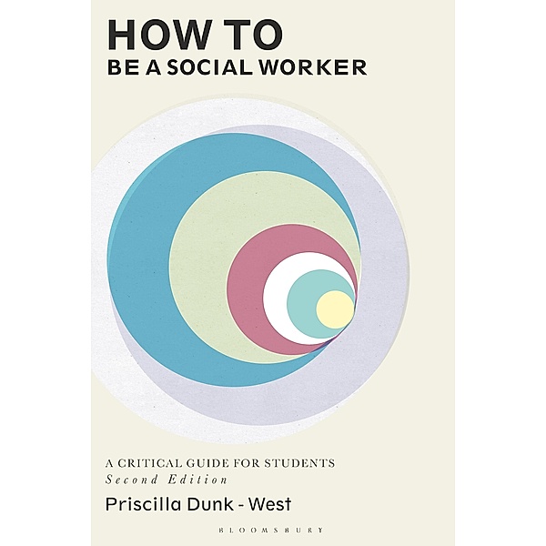 How to be a Social Worker, Priscilla Dunk-West