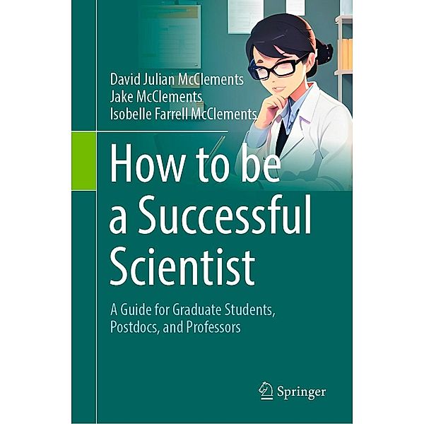 How to be a Successful Scientist, David Julian McClements, Jake McClements, Isobelle Farrell McClements