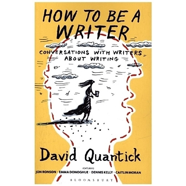 How to Be a Writer, David Quantick