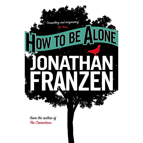 How to be Alone, Jonathan Franzen