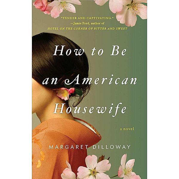 How to Be an American Housewife, Margaret Dilloway