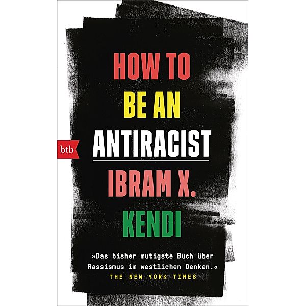 How To Be an Antiracist, Ibram X. Kendi