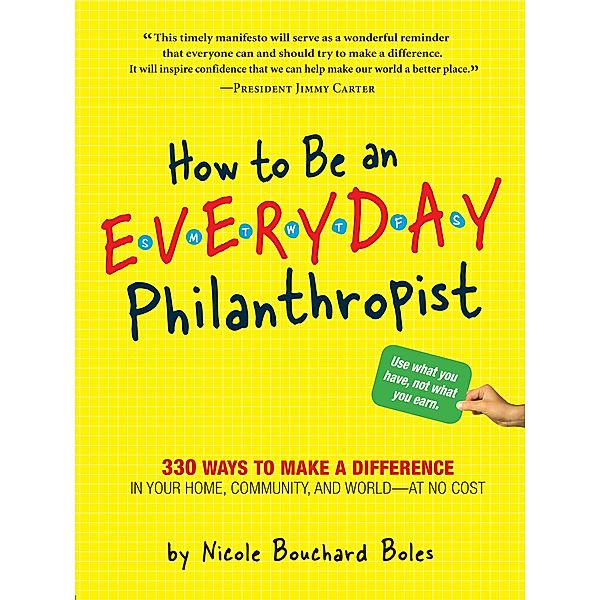 How to Be an Everyday Philanthropist, Nicole Boles