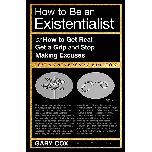 How to Be an Existentialist, Gary Cox