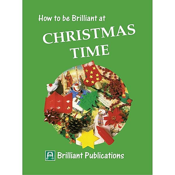 How to be Brilliant at Christmas Time / Andrews UK, Val Edgar