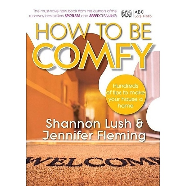 How to be Comfy, Shannon Lush, Jennifer Fleming