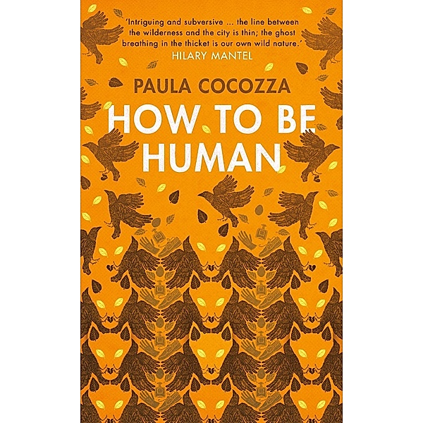 How to Be Human, Paula Cocozza