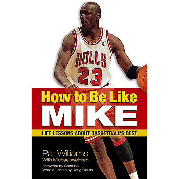 How to Be Like Mike, Pat Williams