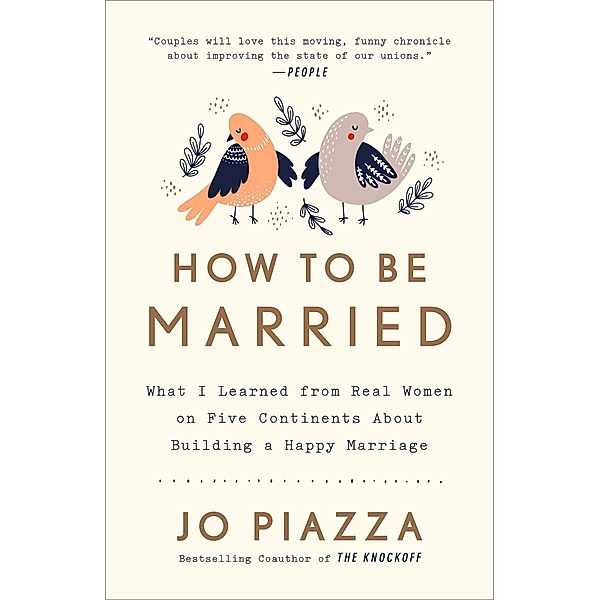 How to Be Married, Jo Piazza