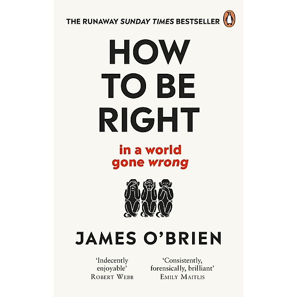 How To Be Right, James O'Brien
