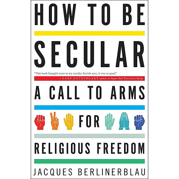How to Be Secular, Jacques Berlinerblau