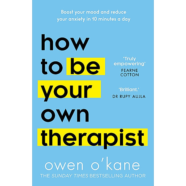 How to Be Your Own Therapist, Owen O'Kane