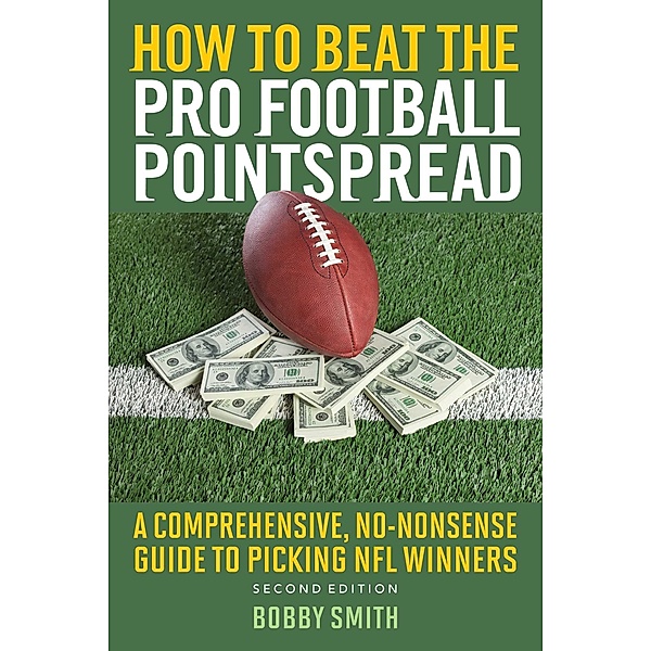 How to Beat the Pro Football Pointspread, Bobby Smith