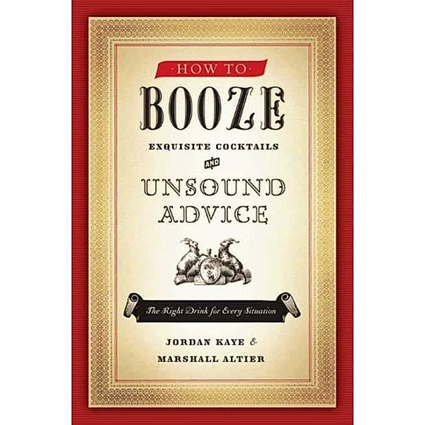 How to Booze, Jordan Kaye, Marshall Altier