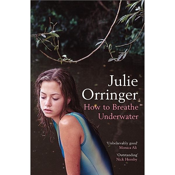 How to Breathe Underwater, Julie Orringer