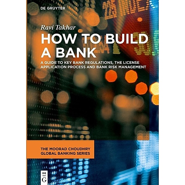 How to Build a Bank, Ravi Takhar