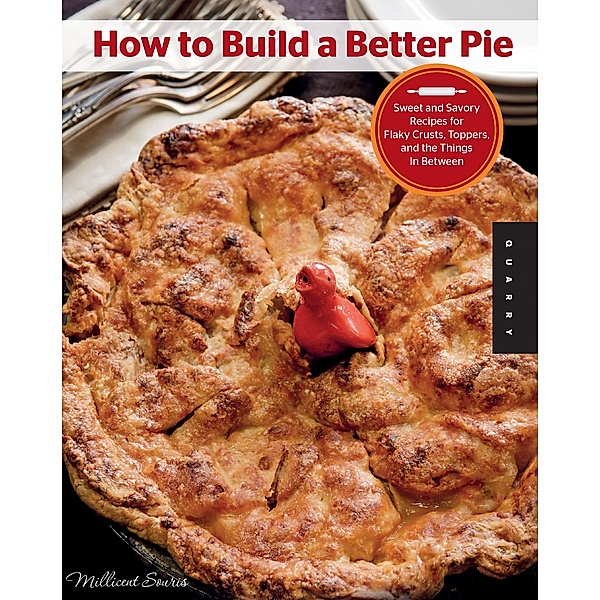 How to Build a Better Pie, Millicent Souris