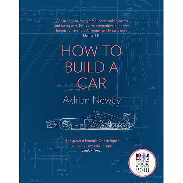 How to Build a Car, Adrian Newey