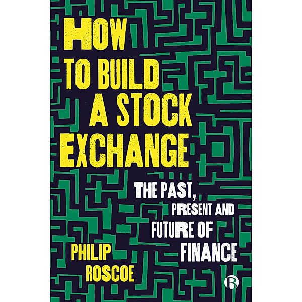 How to Build a Stock Exchange, Philip Roscoe