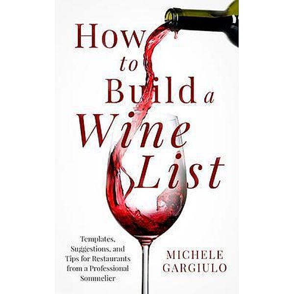 How to Build a Wine List, Michele Gargiulo