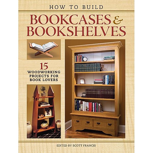 How to Build Bookcases & Bookshelves