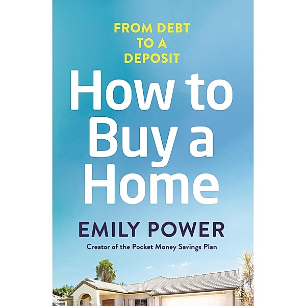 How to Buy a Home / Puffin Classics, Emily Power