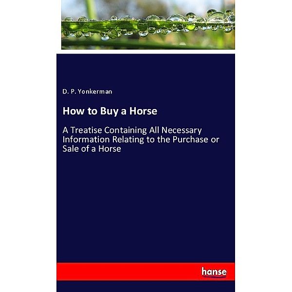 How to Buy a Horse, D. P. Yonkerman