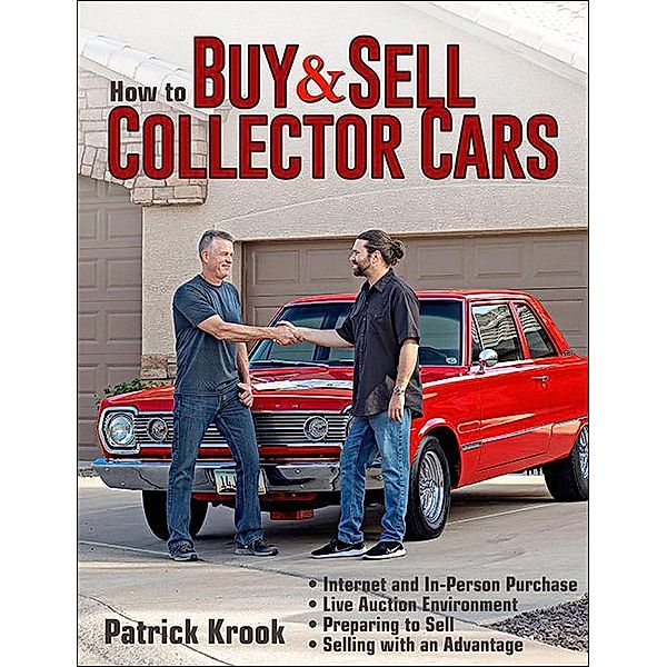 How to Buy and Sell Collector Cars, Patrick Krook