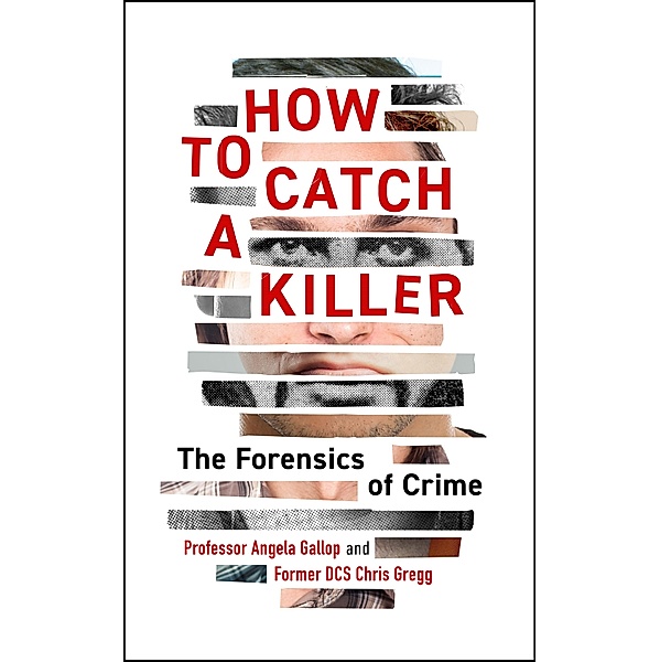 How to Catch a Killer, Angela Gallop