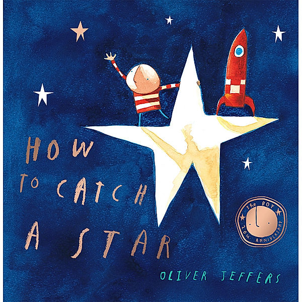 How to Catch a Star, Oliver Jeffers
